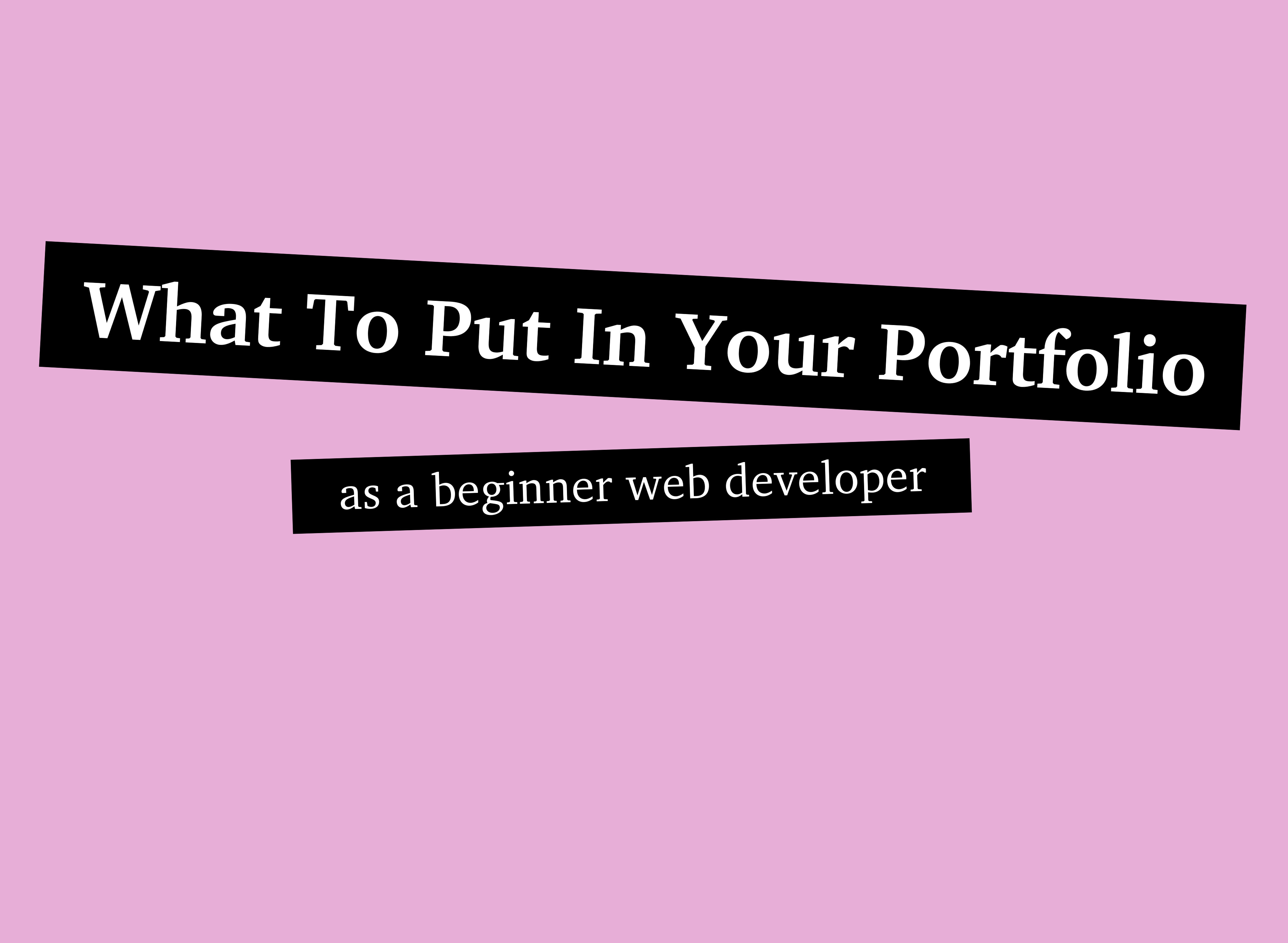 What To Put In Your Portfolio As A Beginner Web Dev | Brian Emilius ...